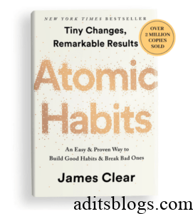 Atomic Habits – Why This Book Can Transform Your Life