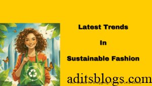 Latest Trends in Sustainable Fashion (2025): What’s Hot and Eco-Friendly Now?