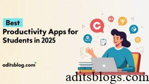 12 Best Productivity Apps for Students in 2025 (Free & Paid Tools)