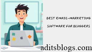 Best Email Marketing Software for Bloggers (2025 Edition)