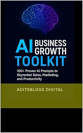 100+ Proven AI Prompts to Skyrocket Sales, Marketing & Productivity book cover