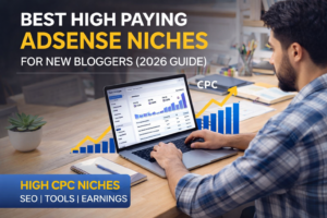 15 Best High‑Paying AdSense Niches for New Bloggers in 2026