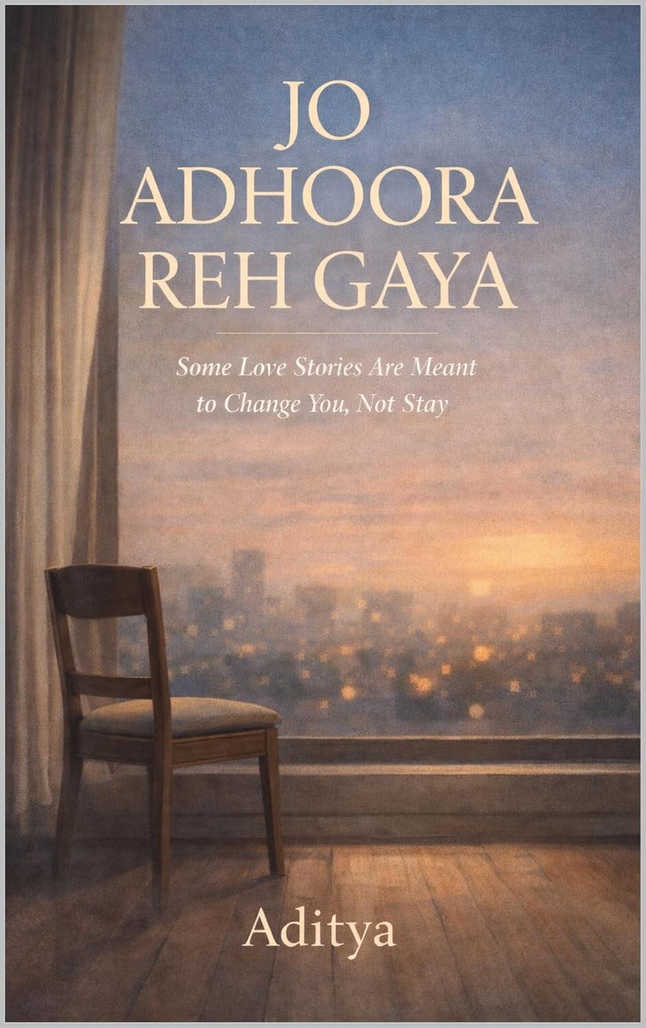 Jo Adhoora Reh Gaya by Aditya Singh